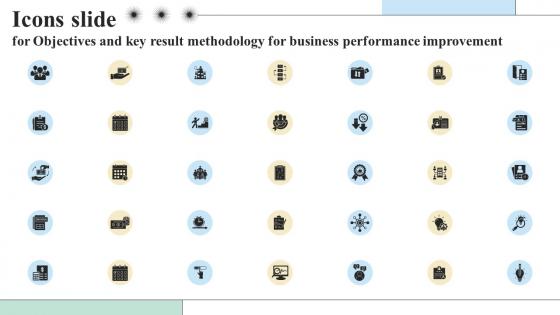 Icons Slide For Objectives And Key Result Methodology For Business Performance Improvement