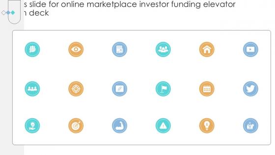 Icons Slide For Online Marketplace Investor Funding Elevator Pitch Deck Ppt Example