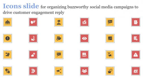 Icons Slide For Organizing Buzzworthy Social Media Campaigns To Drive Customer Demonstration Pdf