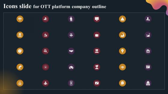 Icons Slide For OTT Platform Company Outline Slides Pdf