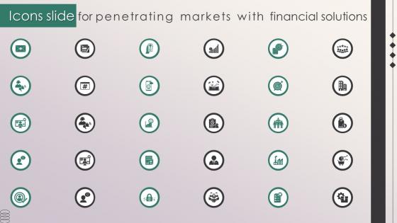 Icons Slide For Penetrating Markets With Financial Solutions Strategy SS V