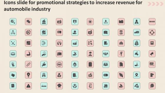 Icons Slide For Promotional Strategies To Increase Revenue For Automobile Industry Ideas PDF