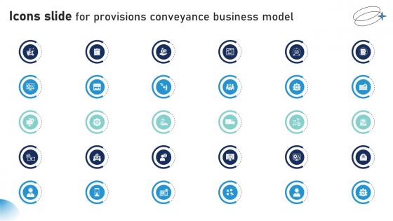Icons Slide For Provisions Conveyance Business Model BMC SS V