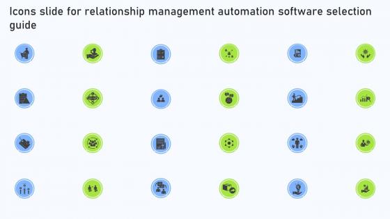 Icons Slide For Relationship Management Automation Software Selection Guide Icons Slide For Relationship Management Automation Software Selection Guide