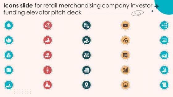 Icons Slide For Retail Merchandising Company Investor Funding Elevator Pitch Deck Ppt Presentation