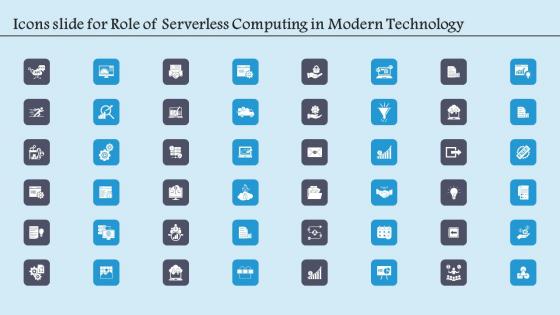 Icons Slide For Role Of Serverless Computing In Modern Technology Portrait Pdf