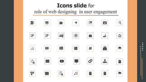 Icons Slide For Role Of Web Designing In User Engagement Background PDF