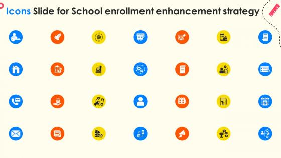 Icons Slide For School Enrollment Enhancement Strategy SS V