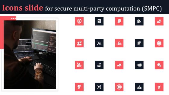 Icons Slide For Secure Multi Party Computation SMPC Brochure Pdf