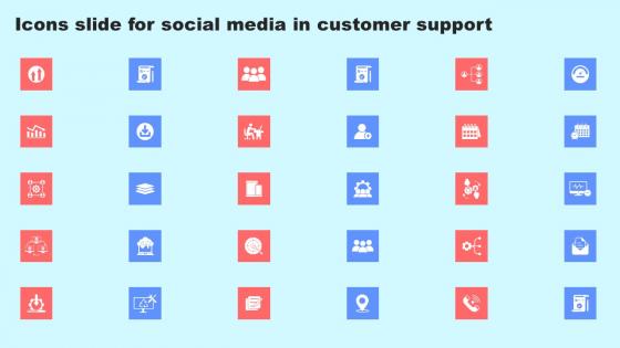 Icons Slide For Social Media In Customer Support Summary Pdf