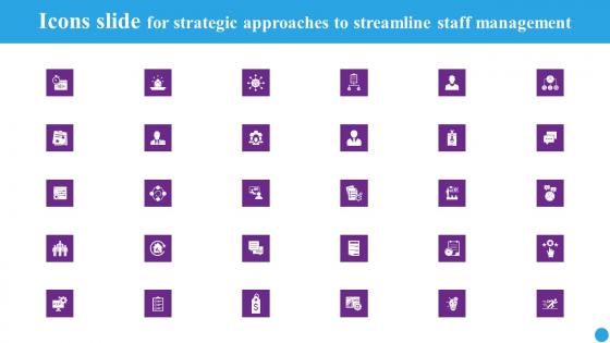 Icons Slide For Strategic Approaches To Streamline Staff Management Microsoft Pdf