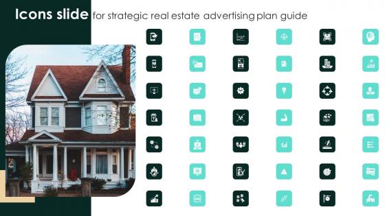 Icons Slide For Strategic Real Estate Advertising Plan Guide Brochure Pdf