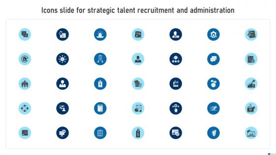 Icons Slide For Strategic Talent Recruitment And Administration Guidelines Pdf