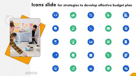 Icons Slide For Strategies To Develop Effective Budget Plan Ppt Presentation Fin SS V