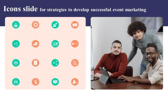 Icons Slide For Strategies To Develop Successful Event Marketing Ideas Pdf