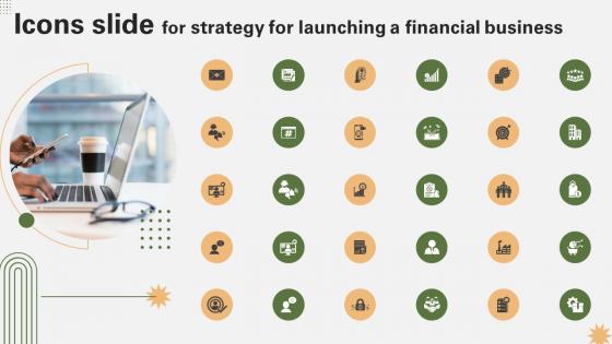 Icons Slide For Strategy For Launching A Financial Business Strategy SS V