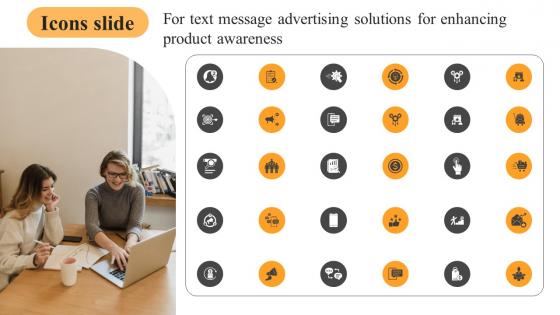 Icons Slide For Text Message Advertising Solutions For Enhancing Product Awareness Pictures Pdf