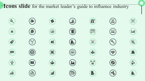 Icons Slide For The Market Leaders Guide To Influence Industry Infographics Pdf