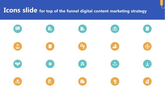 Icons Slide For Top Of The Funnel Digital Content Marketing Strategy SS V