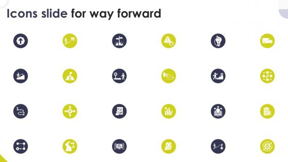 Icons Slide For Way Forward Ppt Example
