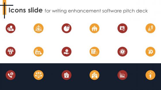 Icons Slide For Writing Enhancement Software Pitch Deck PPT Slides