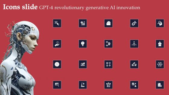 Icons Slide GPT 4 Revolutionary Generative AI Innovation Topics Pdf