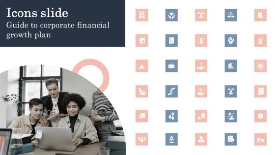 Icons Slide Guide To Corporate Financial Growth Plan Portrait Pdf