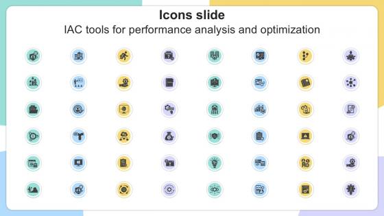 Icons Slide IAC Tools For Performance Analysis And Optimization PPT Example