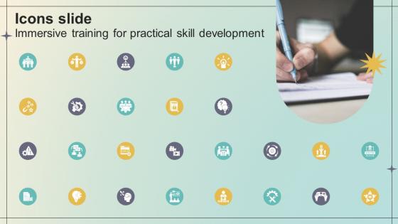 Icons Slide Immersive Training For Practical Skill Development DTE SS V