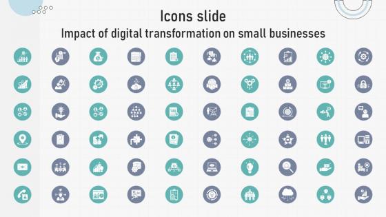Icons Slide Impact Of Digital Transformation On Small Businesses DT SS V
