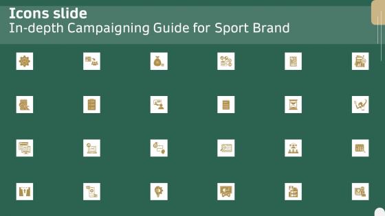 Icons Slide In Depth Campaigning Guide For Sport Brand Diagrams PDF