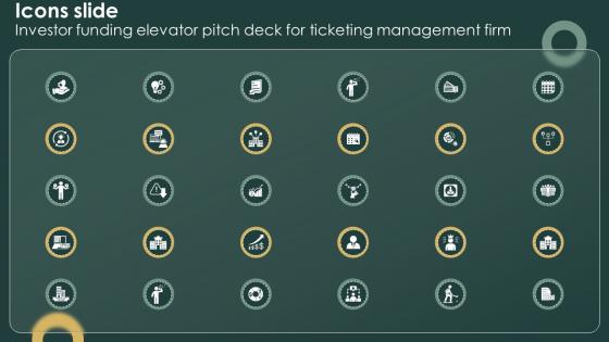 Icons Slide Investor Funding Elevator Pitch Deck For Ticketing Management Firm