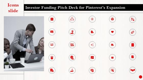 Icons Slide Investor Funding Pitch Deck For Pinterests Expansion Pictures Pdf