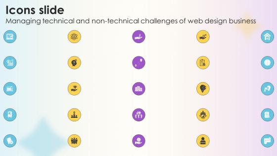 Icons Slide Managing Technical And Non Technical Challenges Of Web Design Business