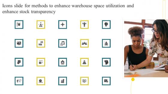 Icons Slide Methods Enhance Warehouse Space Utilization Enhance Stock Transparency Pictures Pdf