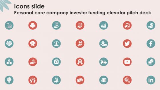 Icons Slide Personal Care Company Investor Ppt Example