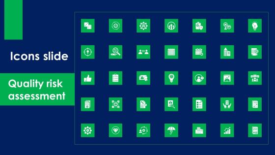 Icons Slide Quality Risk Assessment Designs PDF