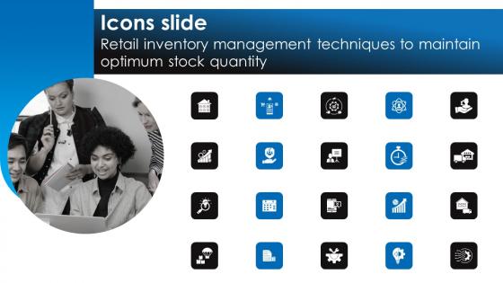 Icons Slide Retail Inventory Management Techniques To Maintain Optimum Stock Quantity Themes Pdf