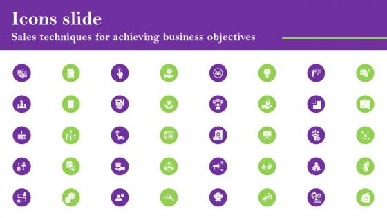 Icons Slide Sales Techniques For Achieving Business Objectives Infographics Pdf