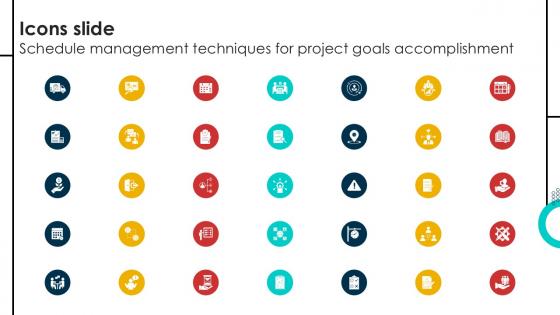 Icons Slide Schedule Management Techniques For Project Goals PPT Sample