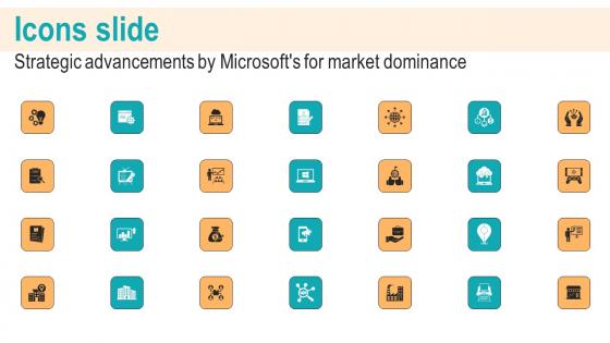 Icons Slide Strategic Advancements By Microsofts For Market Dominance Template Pdf