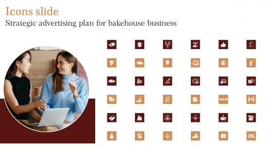 Icons Slide Strategic Advertising Plan For Bakehouse Business Sample Pdf