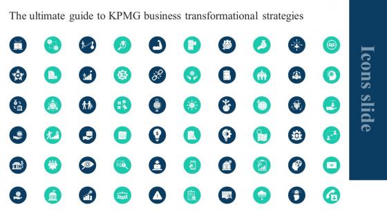 Icons Slide The Ultimate Guide To KPMG Business Transformational Strategies Strategy SS V