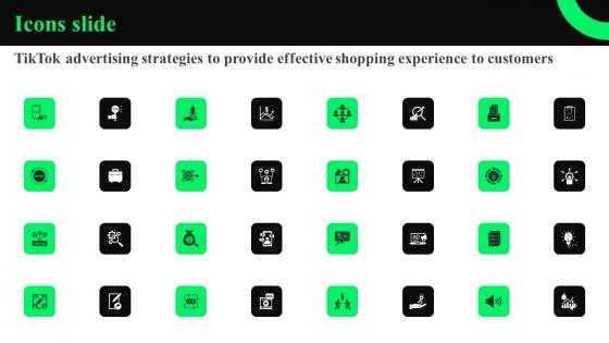 Icons Slide TikTok Advertising Strategies To Provide Effective Shopping Experience To Customers Mockup Pdf