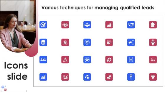 Icons Slide Various Techniques For Managing Qualified Leads Clipart PDF