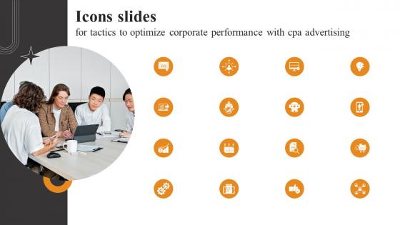 Icons Slides For Tactics To Optimize Corporate Performance With CPA Designs Pdf