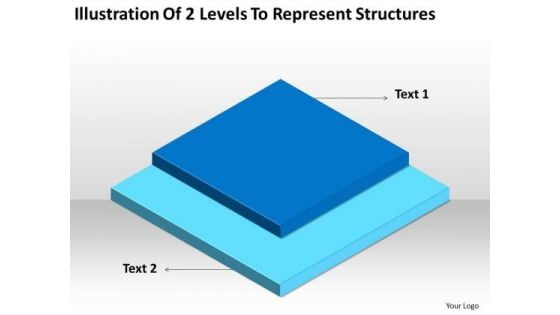 Illustration Of 2 Levels To Represent Structures Ppt Business Plan PowerPoint Templates