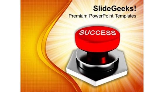 Image Of Red Success Button PowerPoint Templates Ppt Backgrounds For Slides 0113