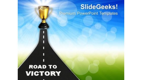 Image Of Road To Victory PowerPoint Templates Ppt Backgrounds For Slides 0213