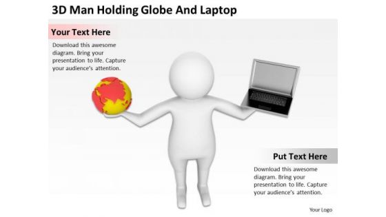 Images Of Business People 3d Man Holding Globe And Laptop PowerPoint Slides